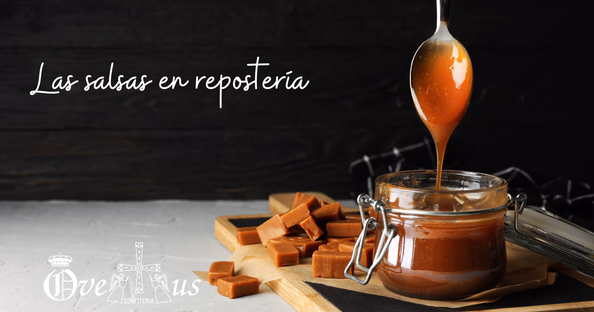 ¿Qué son las salsas en la pastelería?