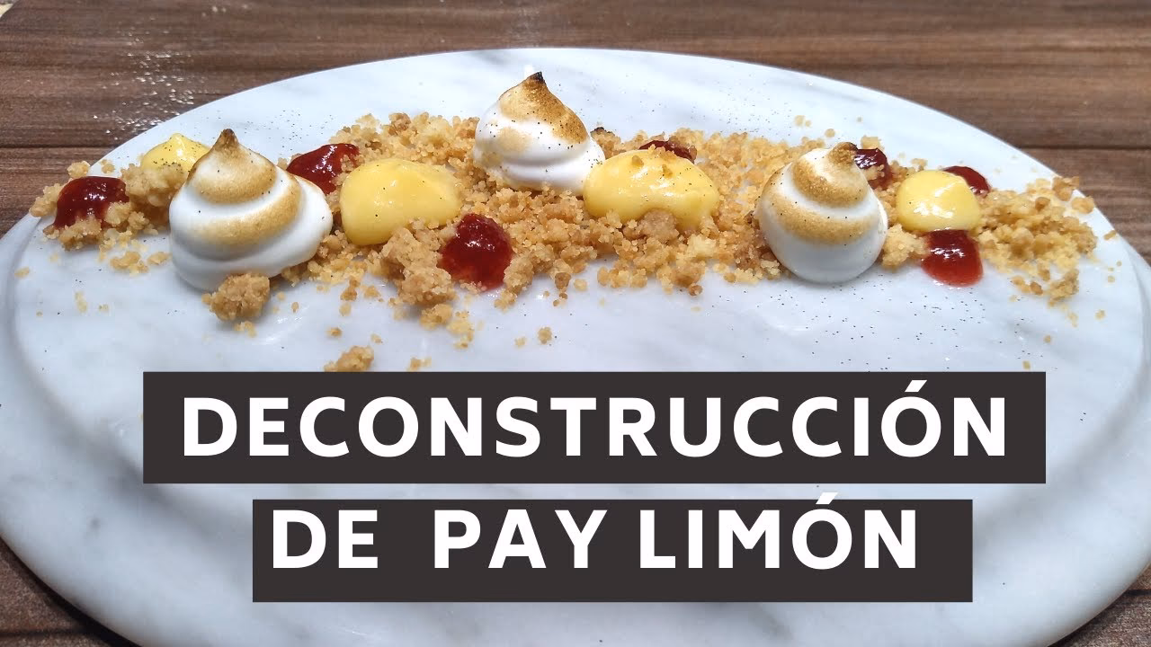 ¿Qué es la deconstrucción de un postre?